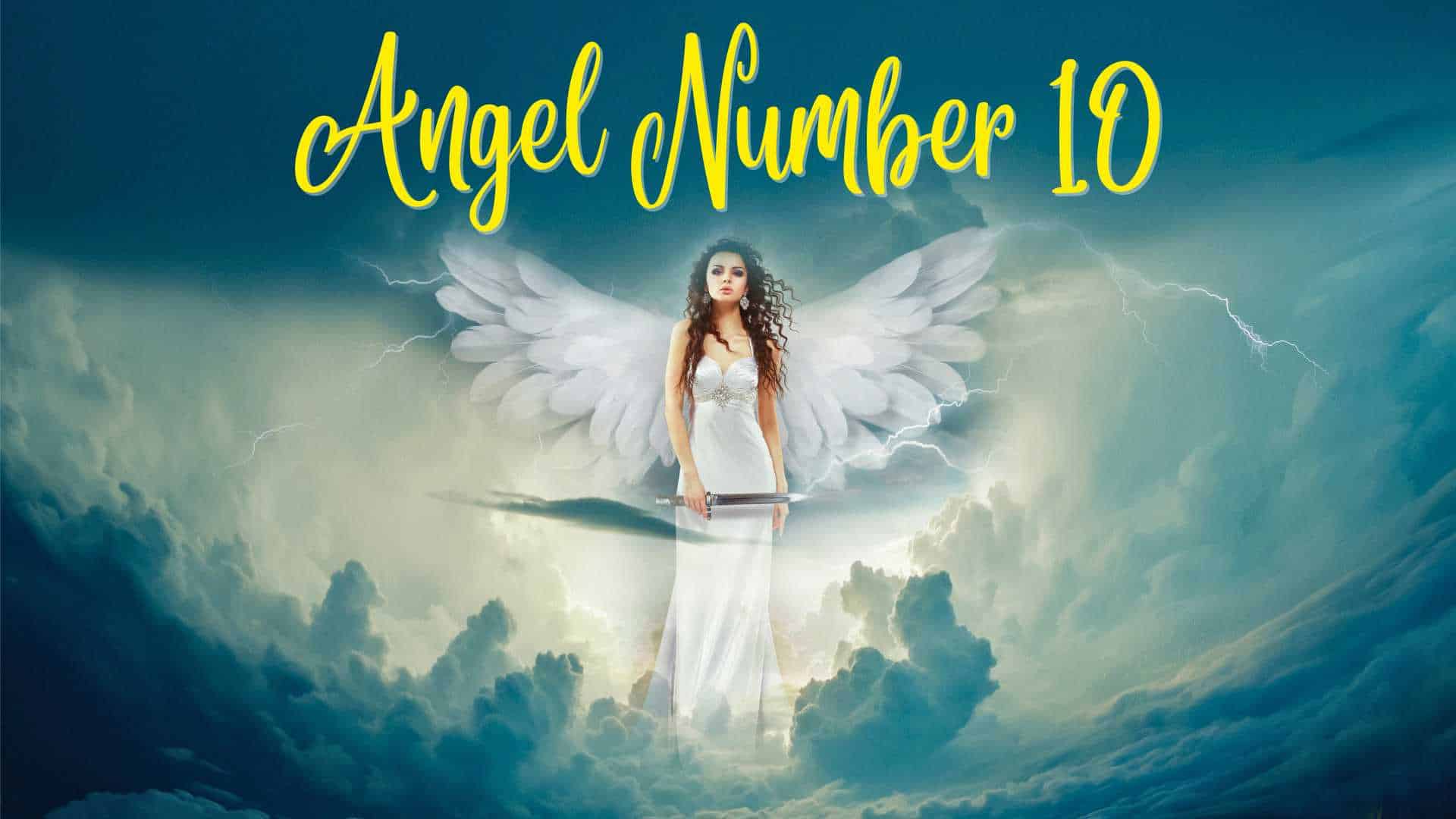 Angel Number 10 Meaning Featured Image