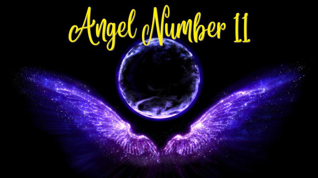 angel number 11 meaning