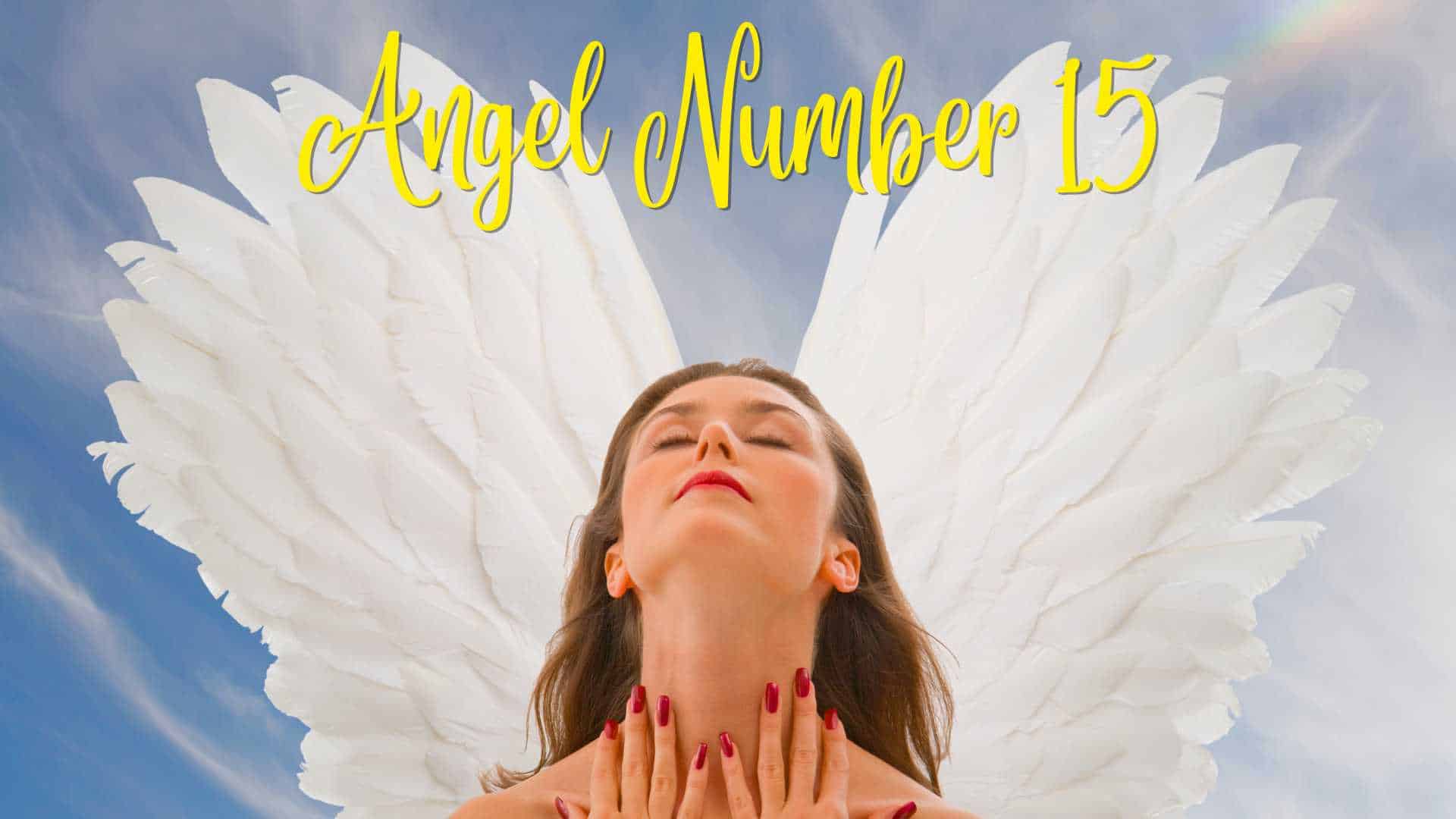 Angel Number 15 Meaning featured image