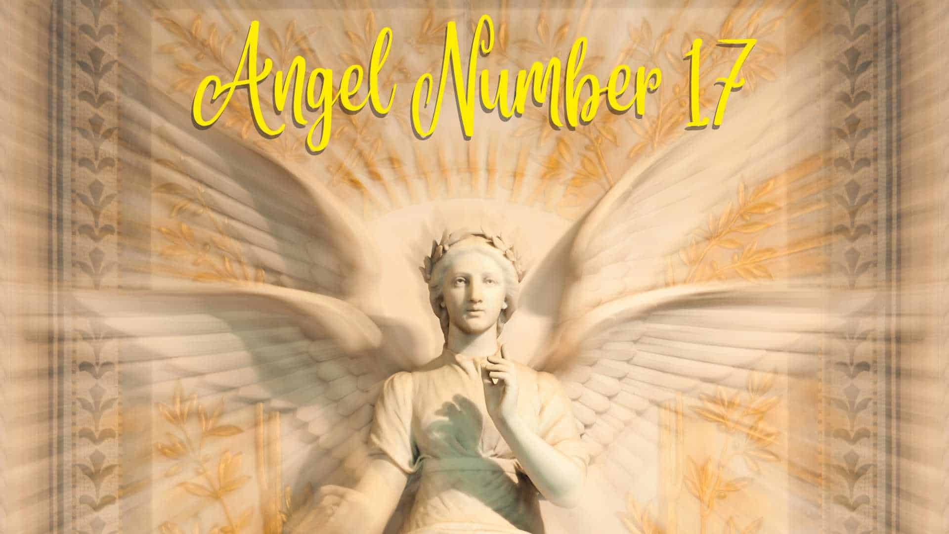 Angel Number 17 Meaning Featured Image