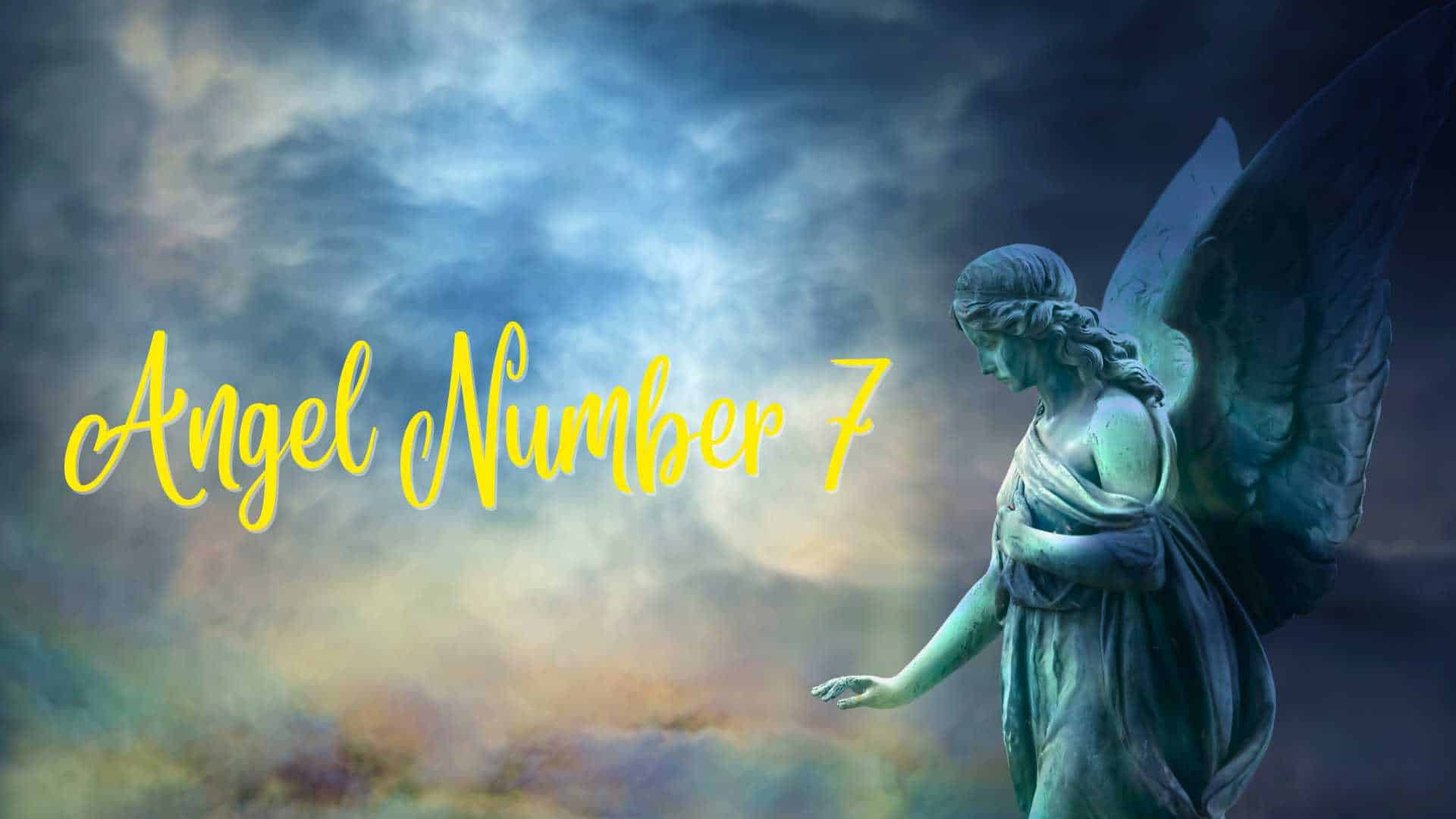 Angel Number 7 Meaning Featured Image